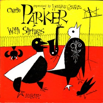 Charles Parker with strings cd.jpg
