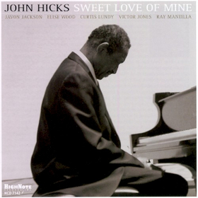 John Hicks   Sweet Love of Mine.jpg