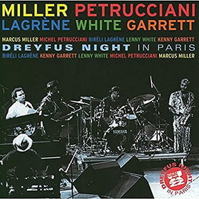Marcus Miller ・ Michel Petrucciani ・ Kenny Garret-Dreyfus Night In Paris.JPG